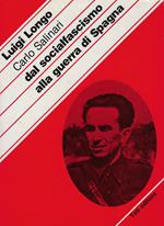 Dal socialfascismo alla guerra di Spagna : ricordi e riflessioni di un militante comunista