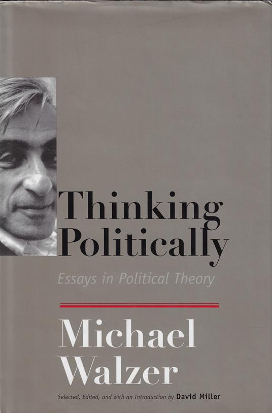 Thinking Politically: Essays in Political Theory - Michael Walzer - copertina