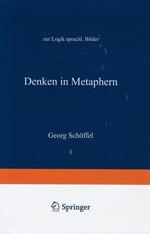 Denken in Metaphern: Zur Logik Sprachlicher Bilder