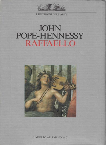 Raffaello - John Pope-Hennessy - copertina