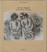 Antonio Stagnoli : la maschera e il volto