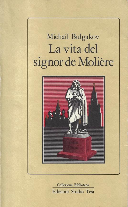 La vita del signor de Moliere - Michail Bulgakov - copertina