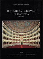 Il Teatro municipale di Piacenza : 1804-1984