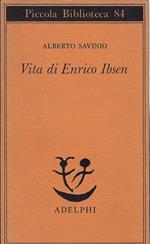 Vita di Enrico Ibsen