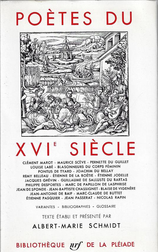 Poètes du XVI siècle - Albert-Marie Schmidt - copertina