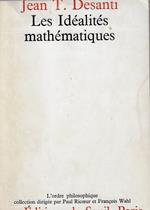 Les idéalités mathématiques : recherches épistémologiques sur le développement de la théorie des fonctions de variables réelles