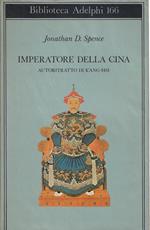 Imperatore della Cina : autoritratto di K'ang-hsi