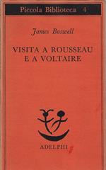 Visita a Rousseau e a Voltaire