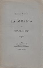 La musica nel secolo XX°