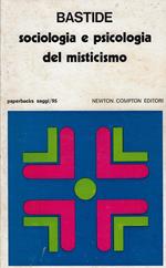 Sociologia e psicologia del misticismo