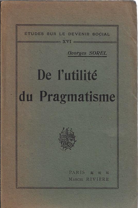De l'utilité du Pragmatisme - Georges Sorel - copertina