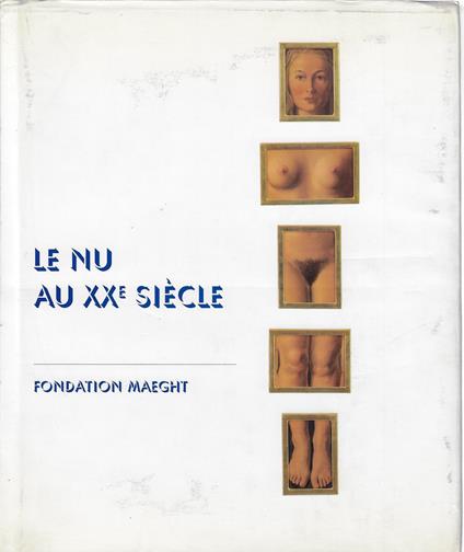 Le nu au XX° siècle - copertina