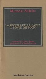 La signora della barca. Il ponte dei sogni