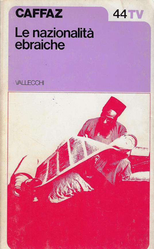 Le nazionalità ebraiche - Ugo Caffaz - copertina