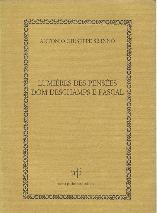 Lumières des pensées dom Deschamps e Pascal - copertina