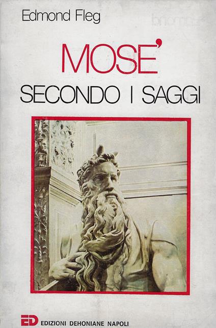 Mosè secondo i saggi - Edmond Fleg - copertina