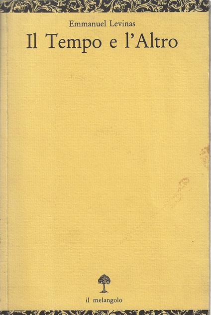 Il tempo e l'altro - Emmanuel Lévinas - copertina