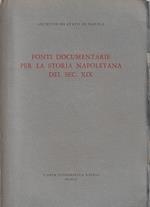 Fonti documentarie per la storia napoletana del sec. XIX