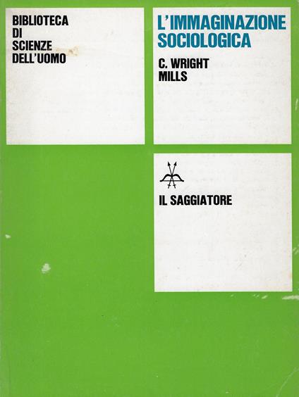 L' immaginazione sociologica - Charles Wright Mills - copertina
