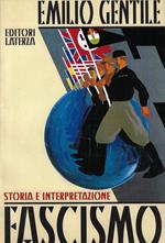 Fascismo : storia e interpretazione