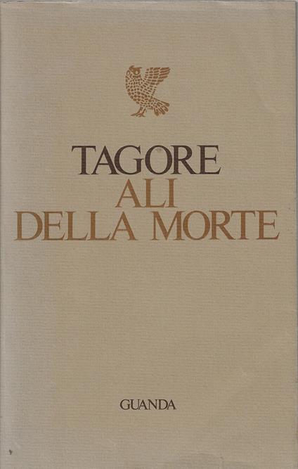 Ali della morte - Rabindranath Tagore - copertina
