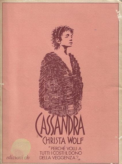 Cassandra - Christa Wolf - copertina
