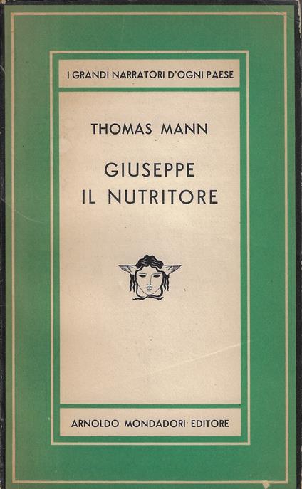 Giuseppe il nutritore : romanzo - Thomas Mann - copertina