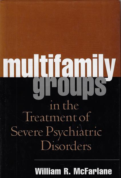 Multifamily Groups in the Treatment of Severe Psychiatric Disorders - copertina