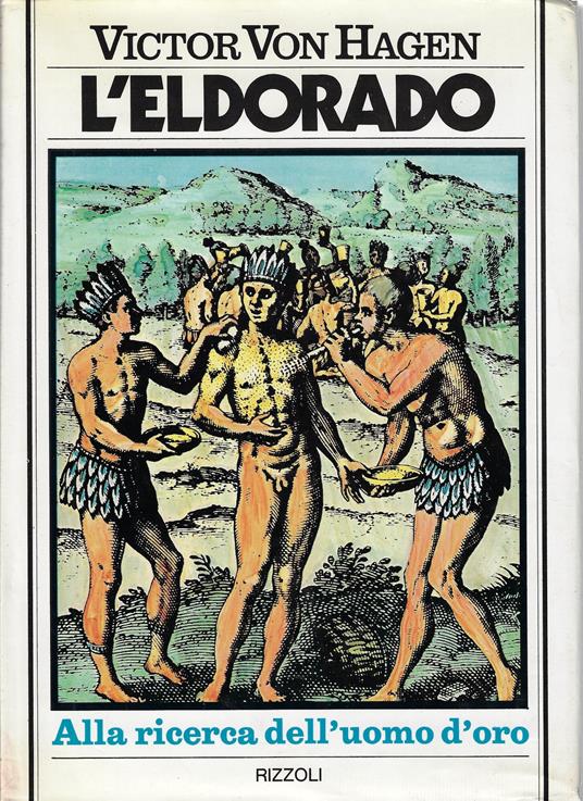L' Eldorado - Victor von Hagen - copertina