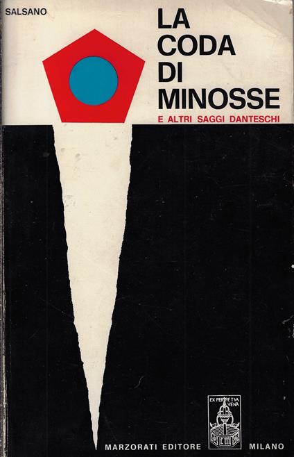 La coda di Minosse e altri saggi danteschi - Fernando Salsano - copertina