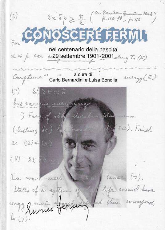 Conoscere Fermi : nel centenario della nascita, 29 settembre 1901-2001 - copertina