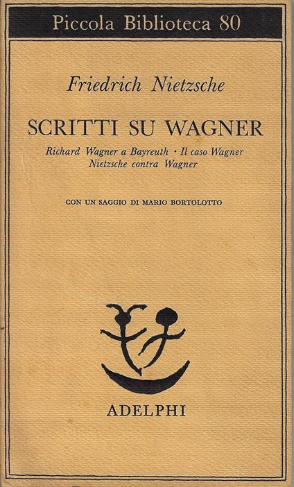Scritti su Wagner - Friedrich Nietzsche - copertina