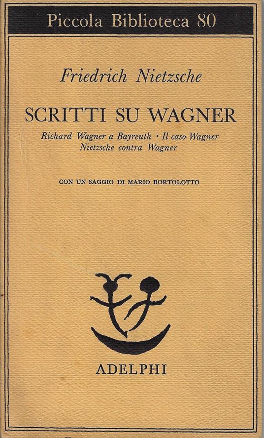 Scritti su Wagner - Friedrich Nietzsche - copertina