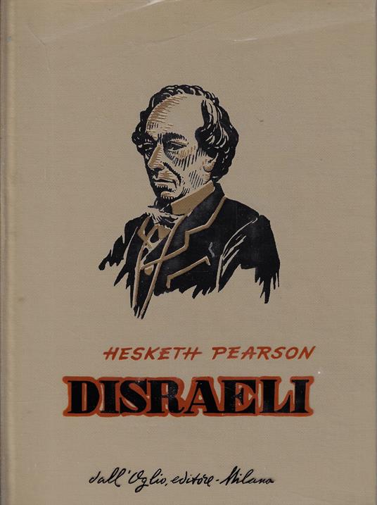 Disraeli - Hesketh Pearson - copertina