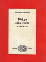 Dialogo sulla società americana