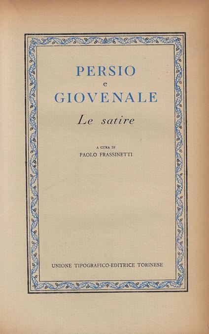 Persio e Giovenale : le Satire - copertina