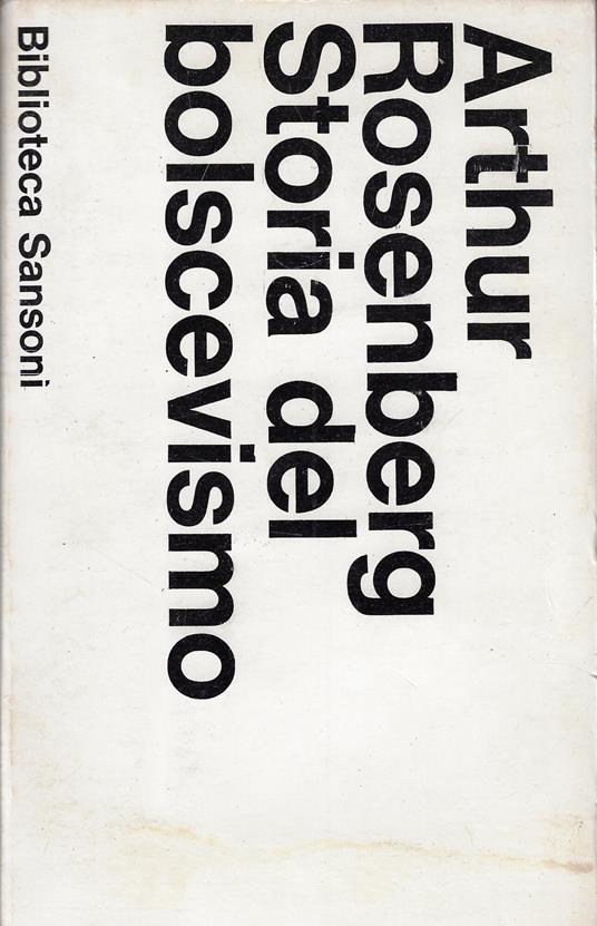 Storia del bolscevismo - Arthur Rosenberg - copertina