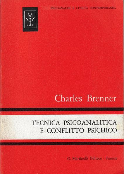 Tecnica psicoanalitica e conflitto psichico - Charles Brenner - copertina