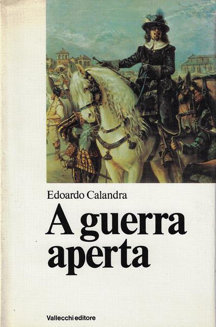 A guerra aperta - Edoardo Calandra - copertina