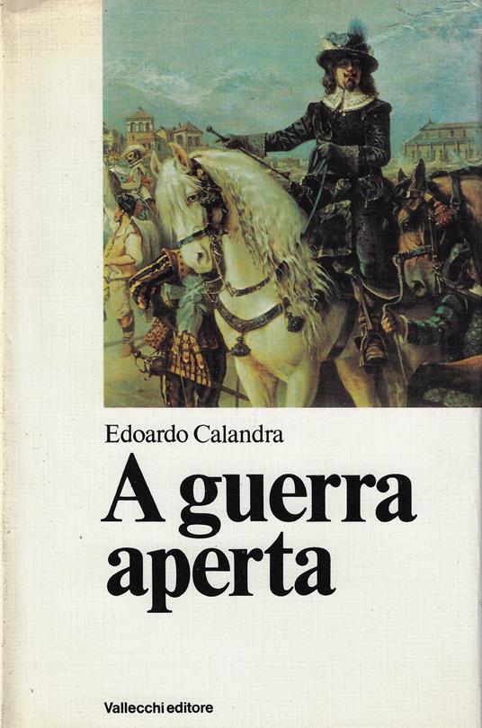 A guerra aperta - Edoardo Calandra - copertina