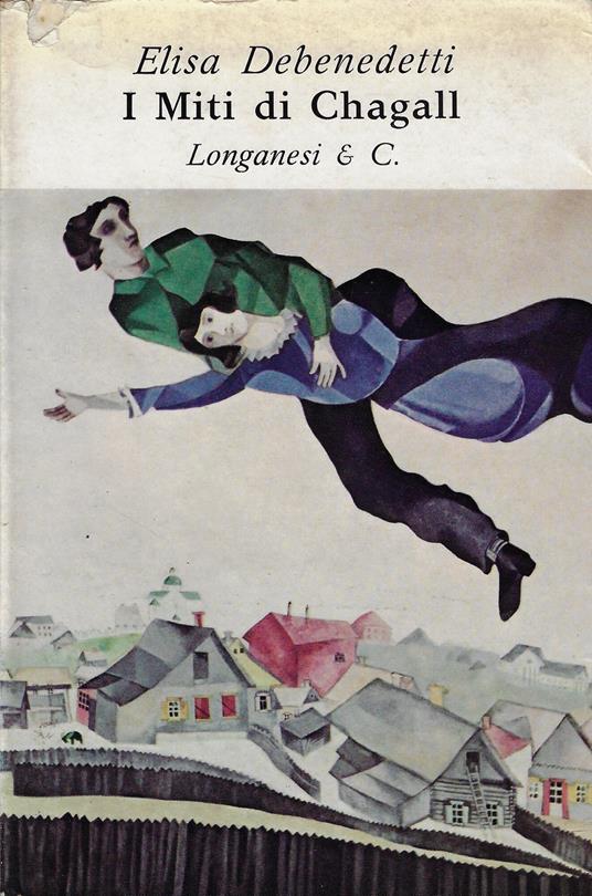 I miti di Chagall - Elisa Debenedetti - copertina