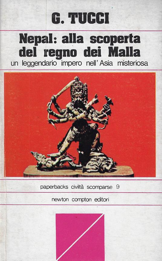 Nepal : alla scoperta del regno dei Malla - Giuseppe Tucci - copertina
