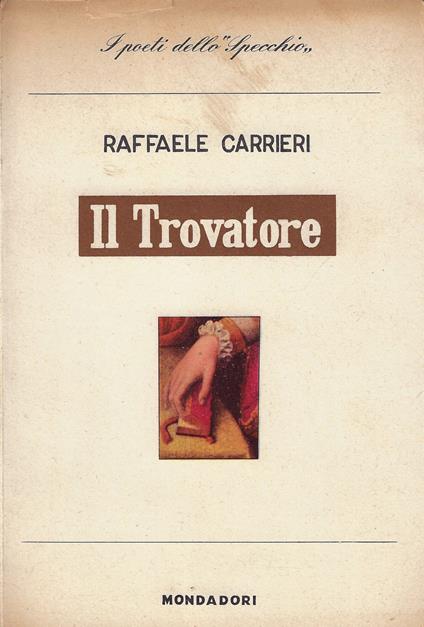 Il trovatore - Raffaele Carrieri - copertina