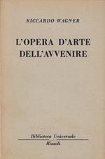 L' opera d'arte dell'avvenire
