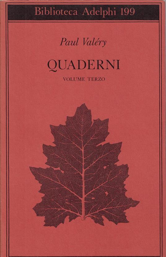 Quaderni: 3: Sistema, psicologia, soma e CEM, sensibilità, memoria - Paul Valéry - copertina