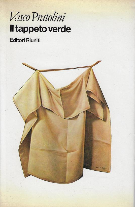 Il tappeto verde - Vasco Pratolini - copertina
