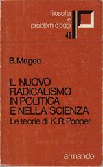 Il nuovo radicalismo in politica e nella scienza : le teorie di K. R. Popper