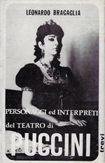 Personaggi ed interpreti del teatro di Puccini