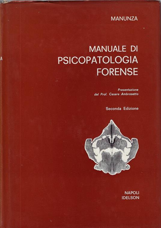 Manuale di psicopatologia forense : ad uso dei magistrati e degli studenti di medicina e di giurisprudenza - copertina