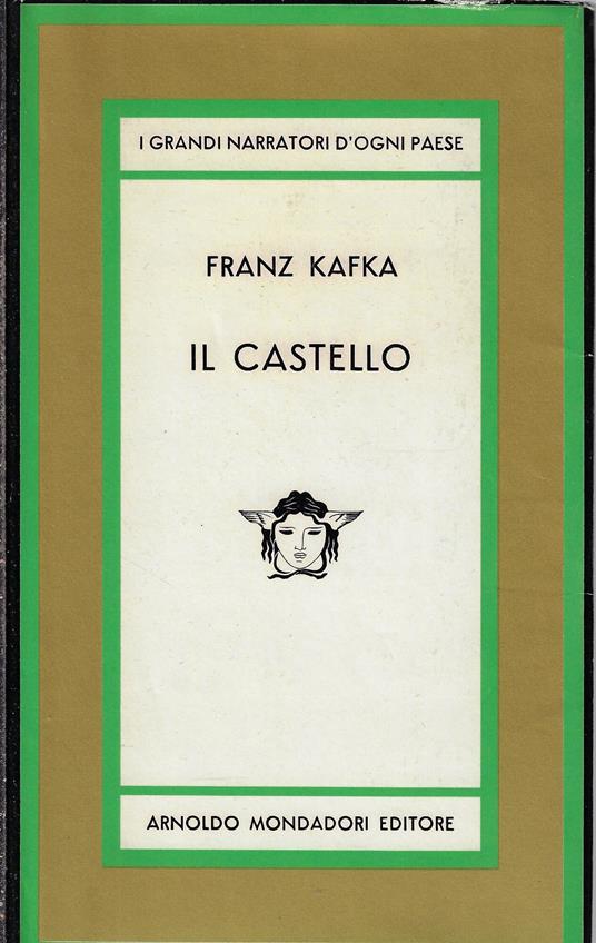 Il castello : edizione integrata con varianti e frammenti - Franz Kafka - copertina